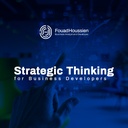 Strategic Thinking for Business Developers